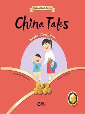cover image of 中国故事·您好，爷爷 (China Tales·Hello Grandpa)